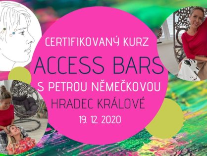CERTIFIKOVANÝ KURZ ACCESS BARS® HRADEC KRÁLOVÉ