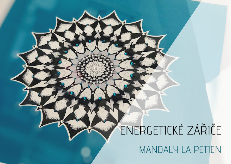 Energetické zářiče - mandaly La Petien