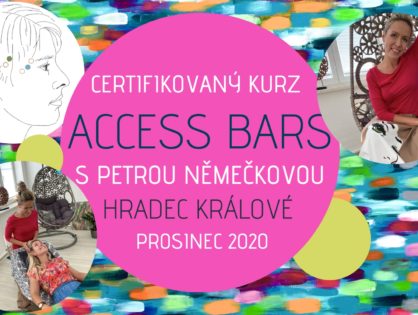 CERTIFIKOVANÝ KURZ ACCESS BARS® HRADEC KRÁLOVÉ