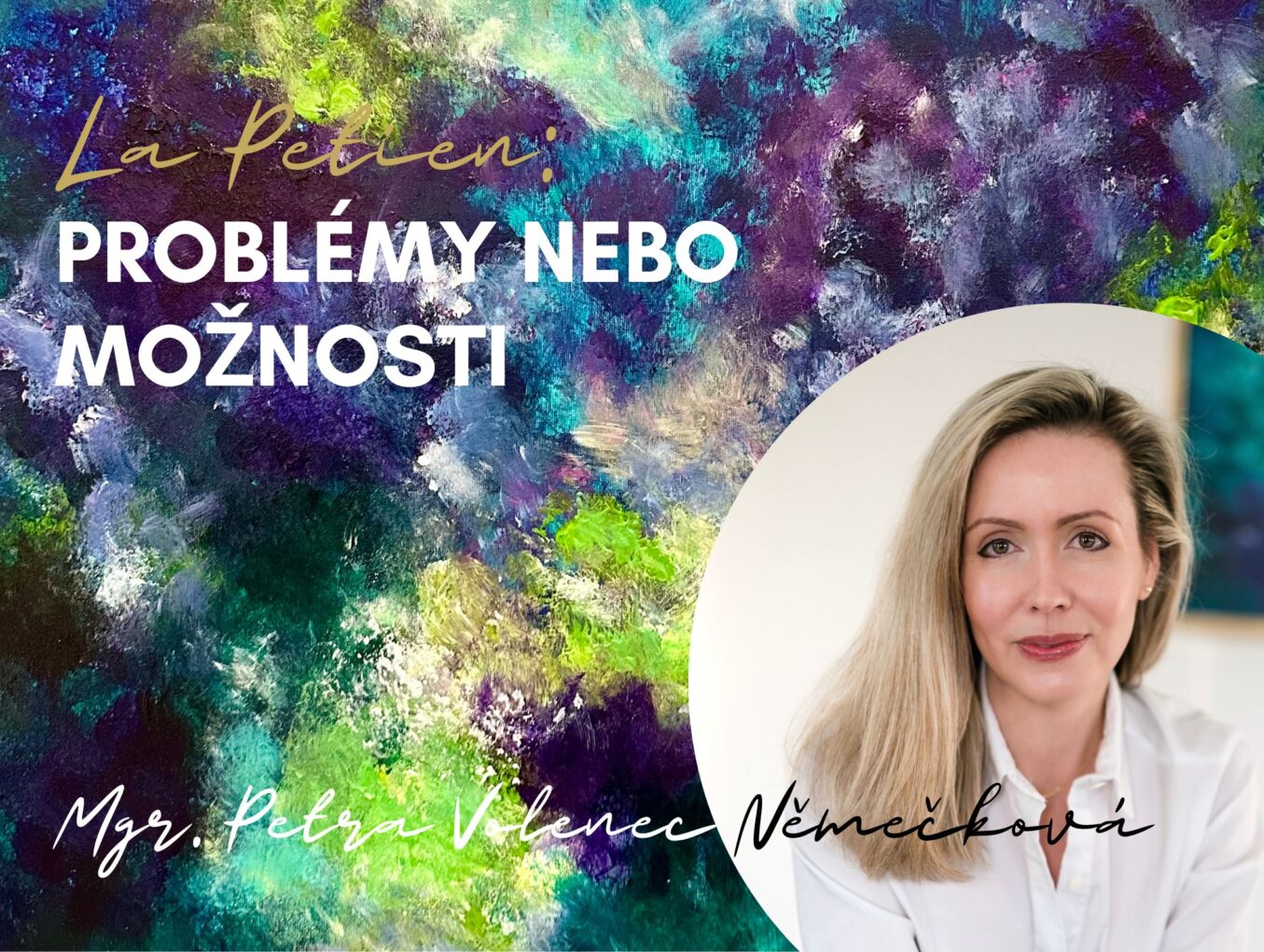 Poradna: PROBLÉMY nebo MOŽNOSTI