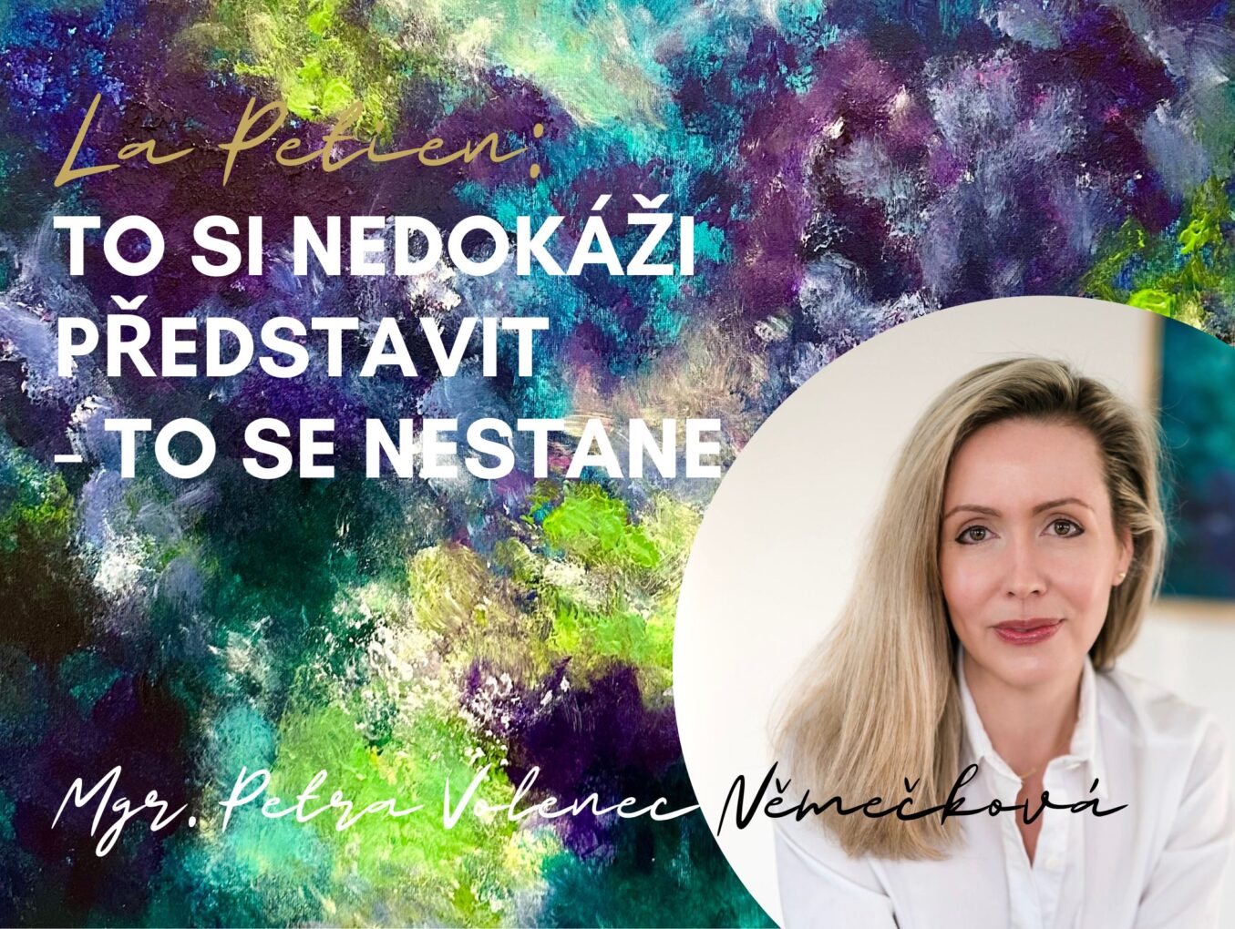 PORADNA: To si nedokážu představit, to se nestane …
