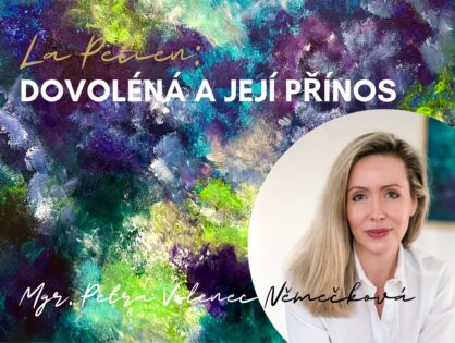 PORADNA: DOVOLENÁ a její pozitivní dopady