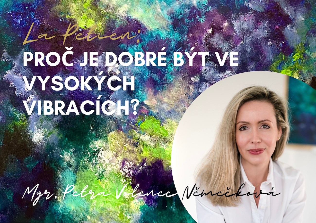 Poradna: Proč je dobré být ve vysokých vibracích?