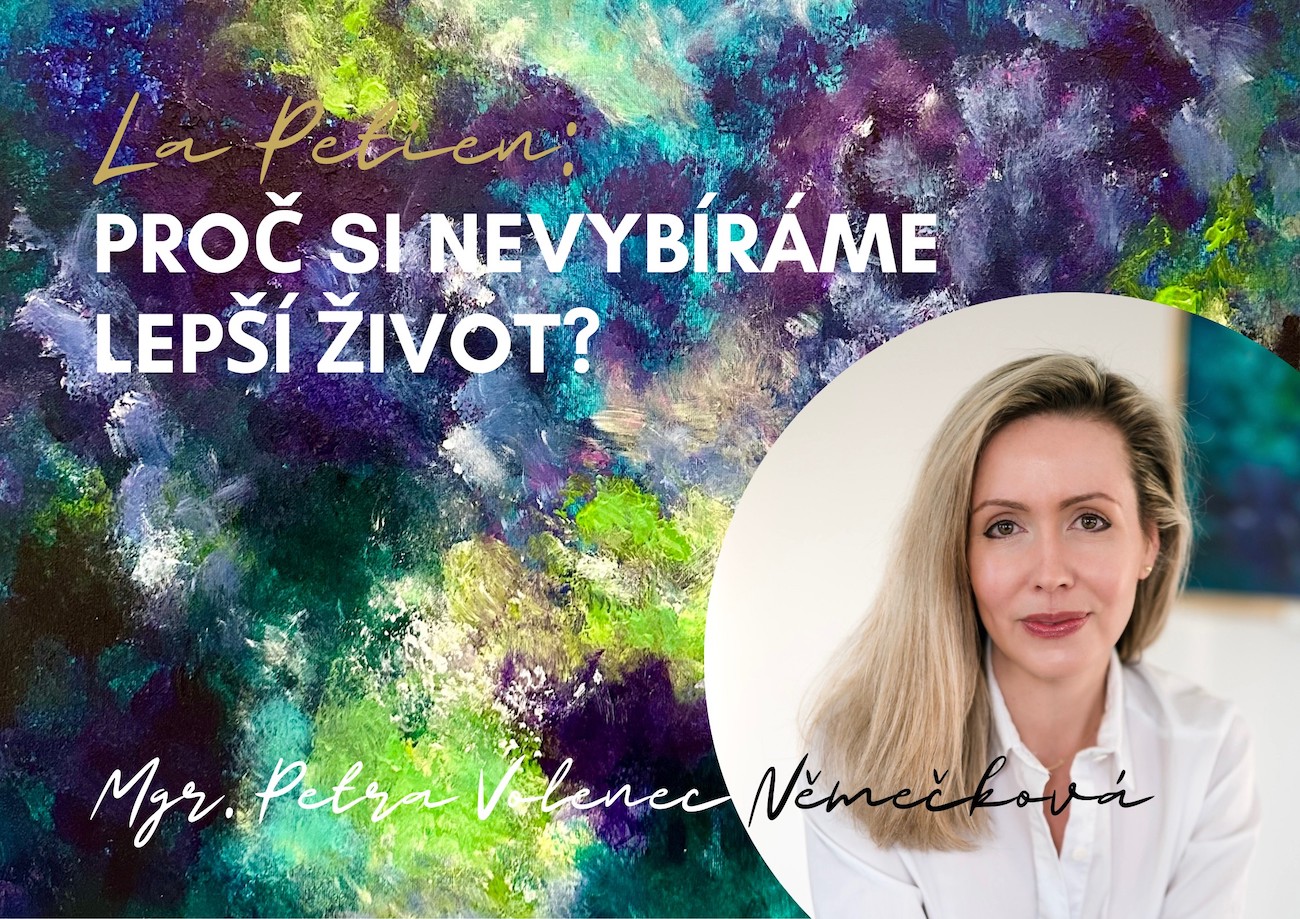 Proč si (ne)vybíráme lepší život aneb výmluvy stále na pořadu dne